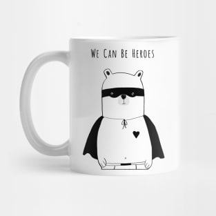 We Can Be Hereos (Black) Mug